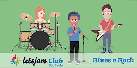 Imagem principal do evento Encontro Musical Blues / Rock Nivel Intermediário: Letsjam.Club São Paulo - Turma 1