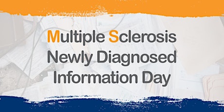 Multiple Sclerosis Newly Diagnosed Information Day primary image