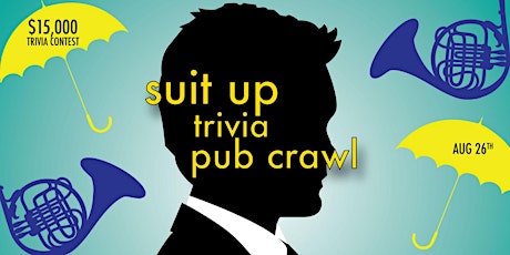 Atlanta - Suit Up Trivia Pub Crawl - $15,000+ IN PRIZES!