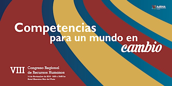 VIII Congreso Regional ADRHA: Competencias para un mundo en cambio