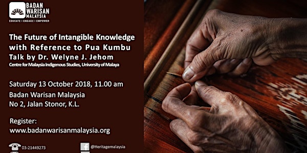 The Future of Intangible Knowledge with Reference to Pua Kumbu