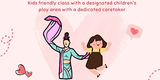 Happy Kid Active Mum -  Chinese Dance Class primary image