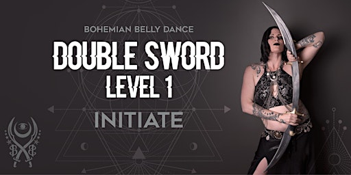 Boho Blade Double Sword Level 1- The Initiate Training and option to test. primary image