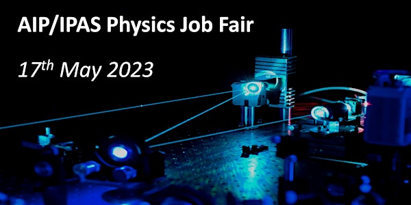 AIP / IPAS Physics Job Fair 2023