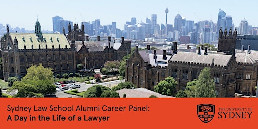 Sydney Law School Alumni Career Panel: A Day in the Life of a Lawyer primary image