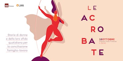 Le Acrobate - Storie di donne e della loro sfida quotidiana