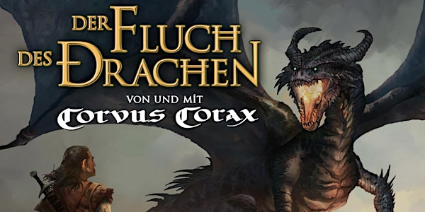 "Der Fluch des Drachen" von und mit CORVUS CORAX - Open Air