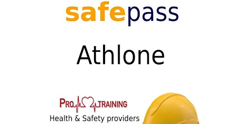 Solas Safepass 14th of June Radisson Blu Hotel  Athlone primary image