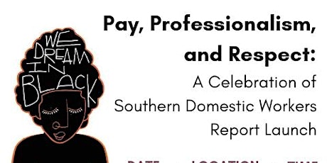 Southern Domestic Workers Report Launch Celebration primary image