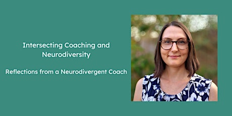 Primaire afbeelding van Intersecting Coaching and Neurodiversity