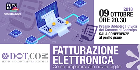 Immagine principale di FATTURAZIONE ELETTRONICA Come prepararsi alle novità digitali  