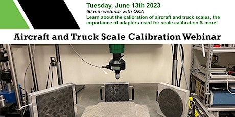 Aircraft and Truck Scale Calibration