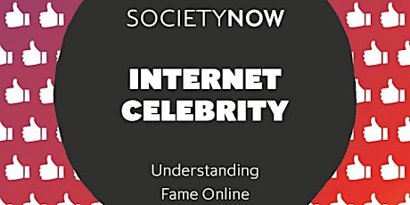Internet Celebrity: Understanding Fame Online primary image