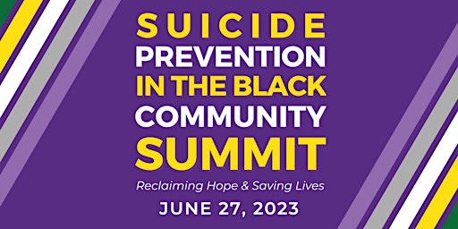 2023 Suicide Prevention in the Black Community Summit primary image