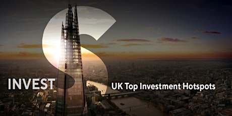 InvestSpot - UK Top Investment Hotspots 英国投资热点分析房产研讨会 primary image