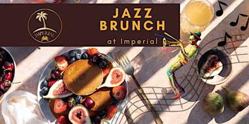 Hauptbild für Live Jazz Brunch Pop Up at Imperial