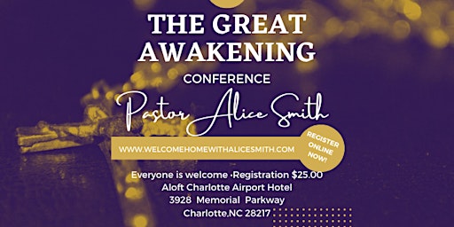 The Great Awakening Conference in Charlotte NC primary image
