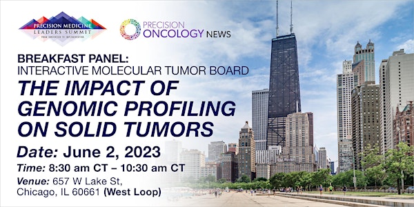Breakfast Panel: Interactive Molecular Tumor Board