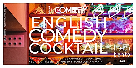 SHOWTIME! English Comedy Cocktail at French Bento Bar