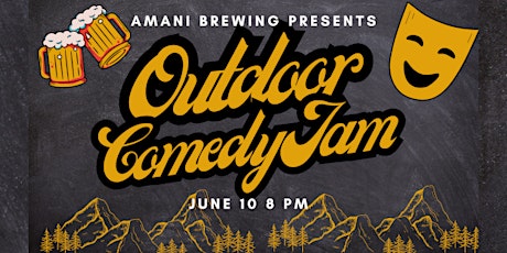 Outdoor Comedy Jam at Amani Brewing