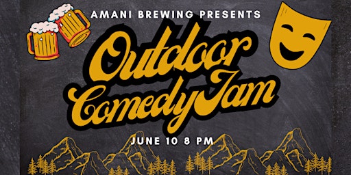 Outdoor Comedy Jam at Amani Brewing primary image