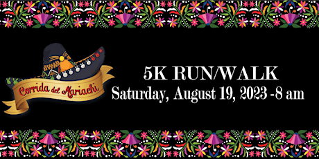 Corrida del Mariachi 5k Run 2023 primary image