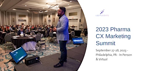 2023 Pharma CX Marketing Summit