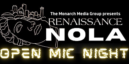 Image principale de Open Mic Night: Renaissance NOLA @ The Domino