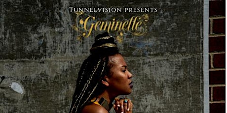 TunnelVision Presents: Geminelle Live primary image