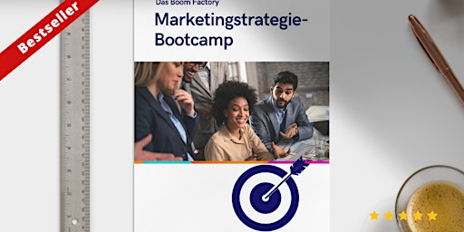 Marketingstrategie-Bootcamp︱für Selbständige und Unternehmer primary image