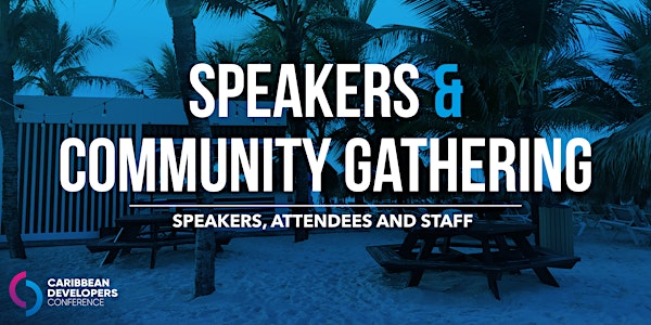 Speakers & Community Gathering