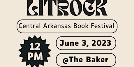 LITRock  Central Arkansas Book Festival