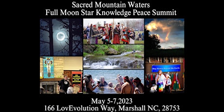 Sacred Mountain Waters Full Moon, Star Knowledge Peace Summit "Immersion" primary image