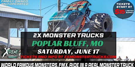 2X Monster Trucks Live  Poplar Bluff, MO