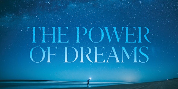 The Power of Dreams with Avraham Barkan (Midtown)