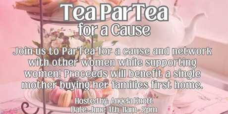 Tea ParTea: Party for a Cause