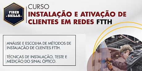 Imagem principal do evento Módulo | 101.3 - Instalação e Ativação De Clientes em Redes FTTH - Campinas - SP