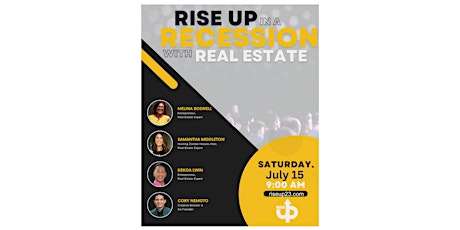 Rise Up in a Recession with Real Estate -SoCal
