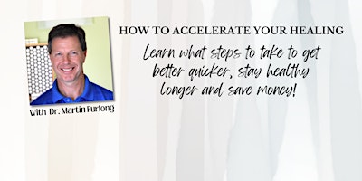 How To Accelerate Your Healing primary image