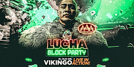 All Ages: Lucha Block Party