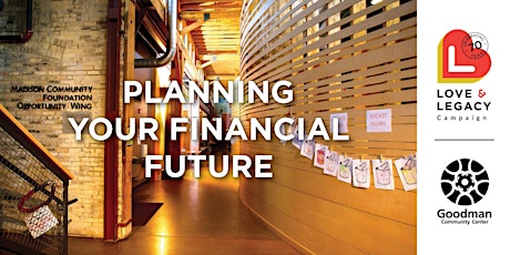 Planning Your Financial Future — Love & Legacy Workshop