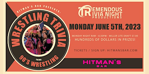 90s Wrestling Trivia - June 5th @7pm - Hitman's Bar  primärbild