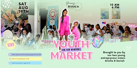 YBIB SZN 2 Youth Market Event + Fashion Show