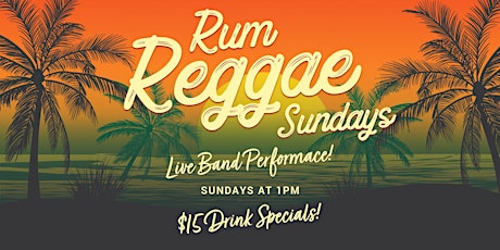 Rum Reggae Sundays