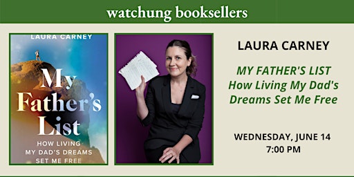 Laura Carney, "My Father's List: How Living My Dad's Dreams Set Me Free" primary image
