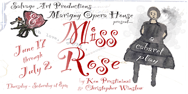 Miss Rose, A Cabaret Play