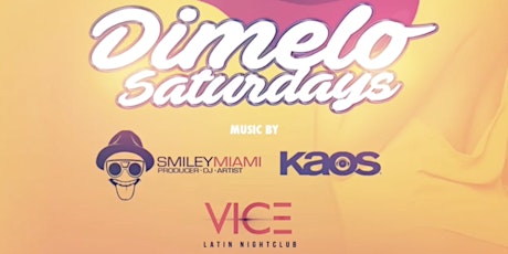Dimelo Saturdays in Miami Beach primary image