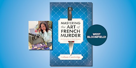 Mastering the Art of French Murder with Colleen Cambridge