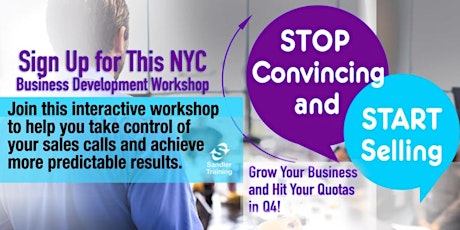 October NYC Executive Workshop: “Stop Convincing and Start Selling” primary image