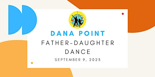 Dana Point Father-Daughter | Family Dance primary image